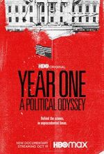 Year One: A Political Odyssey