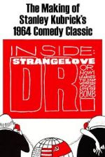 Inside: \'Dr. Strangelove or How I Learned to Stop Worrying and Love the Bomb\'