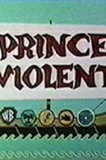 Prince Violent