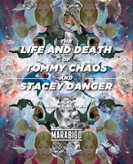 The Life and Death of Tommy Chaos and Stacey Danger (Short 2014)