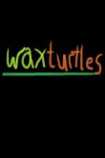 Wax Turtles