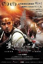 Warriors of the Rainbow: Seediq Bale - Part 1: The Sun Flag