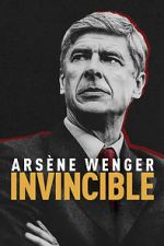 Arsne Wenger: Invincible