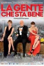 La gente che sta bene