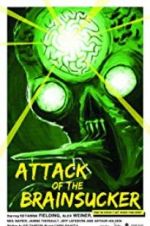 Attack of the Brainsucker