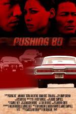 Pushing 80