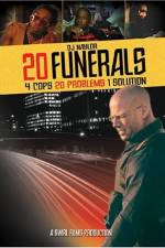 20 Funerals
