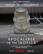 Apocalypse in the Tropics