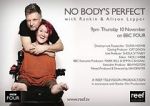 No Body\'s Perfect with Rankin and Alison Lapper