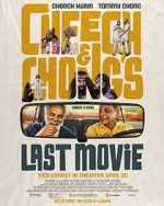 Cheech & Chong\'s Last Movie