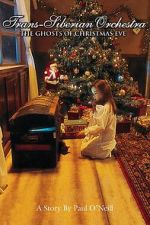 Trans-Siberian Orchestra: The Ghosts of Christmas Eve
