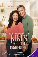 Hearts Around the Table: Kiki\'s Fourth Ingredient