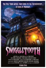 Snaggletooth (Short 2018)