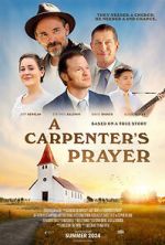 A Carpenter\'s Prayer