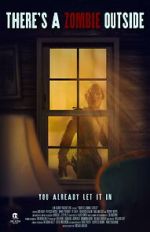 There\'s a Zombie Outside