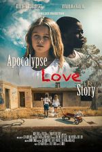 Apocalypse Love Story