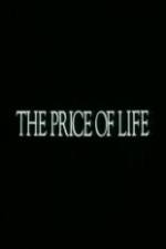 The Price of Life