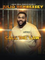 Liquor House Comedy presents Julio Hennessey: Call the Law