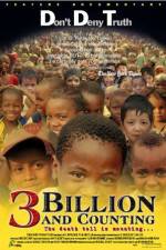 3 Billion and Counting