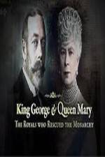 King George And Queen Mary The Royals Who Rescued The Monarchy