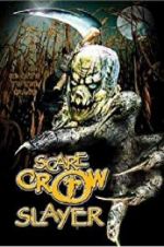 Scarecrow Slayer