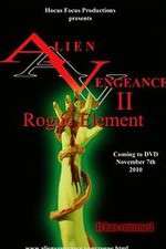 Alien Vengeance II Rogue Element