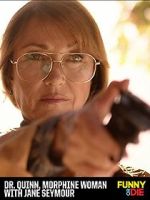 Dr. Quinn, Morphine Woman with Jane Seymour (Short 2014)