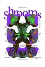 Shrooms (Short 2023)