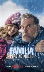 Famlia, Pero No Mucho