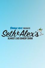 Seth & Alex\'s Almost Live Comedy Show (TV Special 2009)