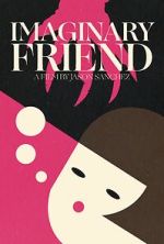 Imaginary Friend (Short 2020)