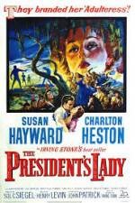 The Presidents Lady