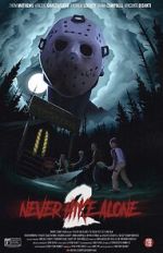 Never Hike Alone 2