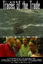 "POV" Traces of the Trade A Story from the Deep North