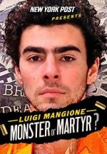 New York Post Presents: Luigi Mangione Monster or Martyr? (TV Special 2025)