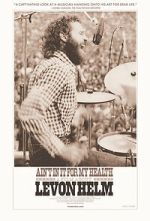 Ain\'t in It for My Health: A Film About Levon Helm