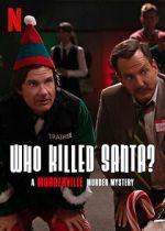 Who Killed Santa? A Murderville Murder Mystery (TV Special 2022)