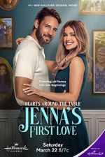 Hearts Around the Table: Jenna\'s First Love