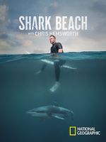Shark Beach with Chris Hemsworth (TV Special 2021)