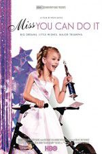 Miss You Can Do It