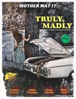 Truly, Madly