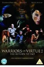 Warriors of Virtue The Return to Tao