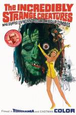 The Incredibly Strange Creatures Who Stopped Living and Became Mixed-Up Zombies