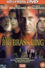 The Big Brass Ring