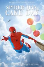 Spider-Man: Cake Day (Short 2018)
