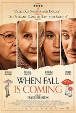 When Fall Is Coming