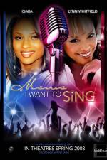 Mama I Want to Sing
