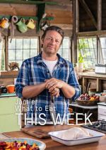 S1 E3 Jamie: What to Eat This Week Season 1 Episode 3