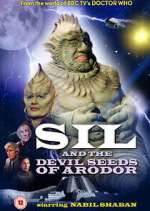 Sil and the Devil Seeds of Arodor