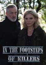 S2 E6 In the Footsteps of Killers Season 2 Episode 6
